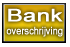 Bank overschrijving